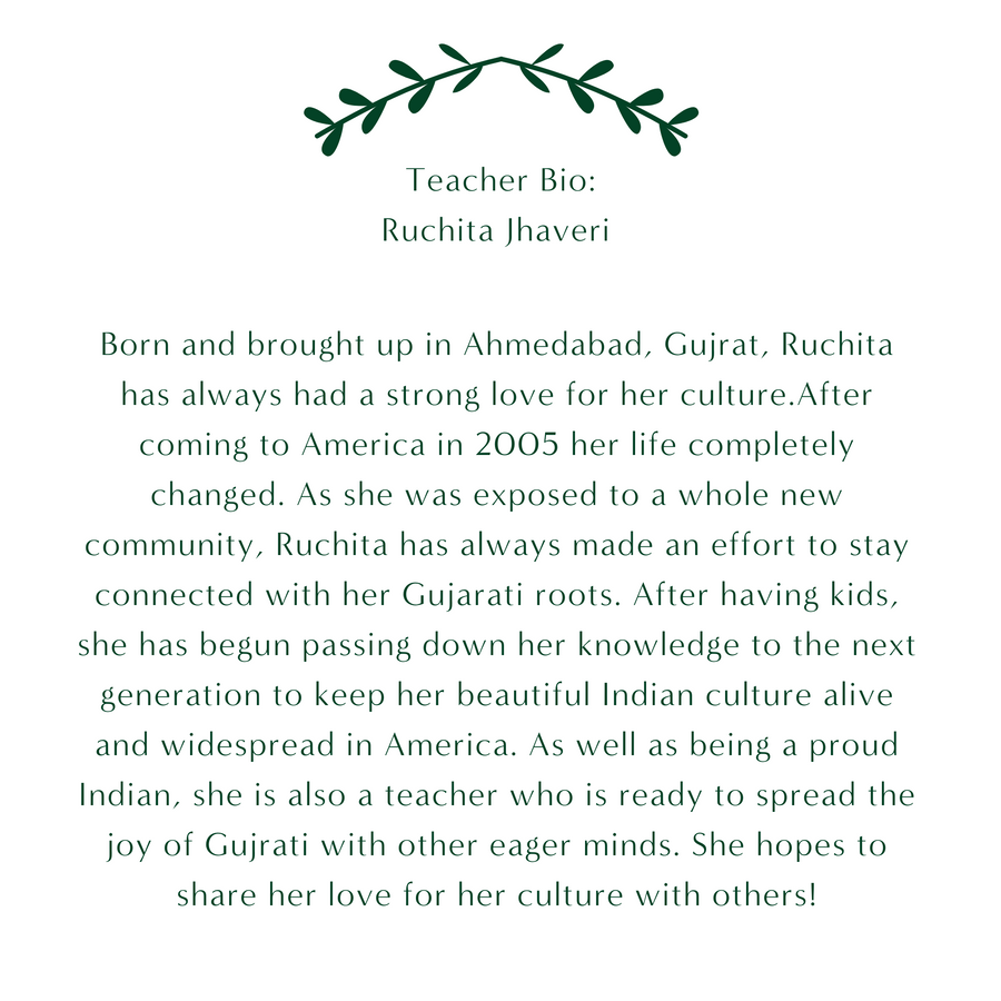 Gujarati KIDS LEVEL 3 & 4 with Ruchita (Sundays 11:30am EST) (Winter 24)