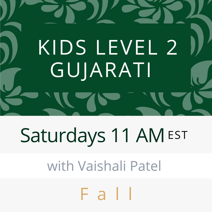 Gujarati PRESCHOOL with Vaishali (Saturdays 12pm EST) (Fall 26)
