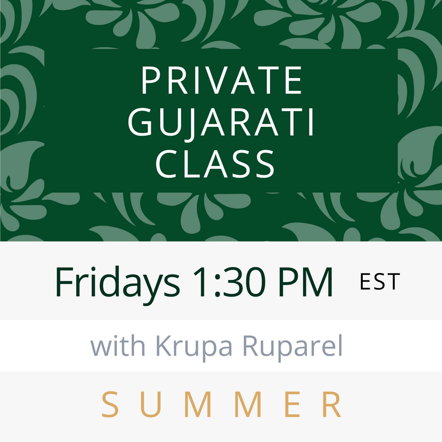 Gujarati KIDS LEVEL 1 with Krupa (Fridays 1:30pm EST) (Summer 23)